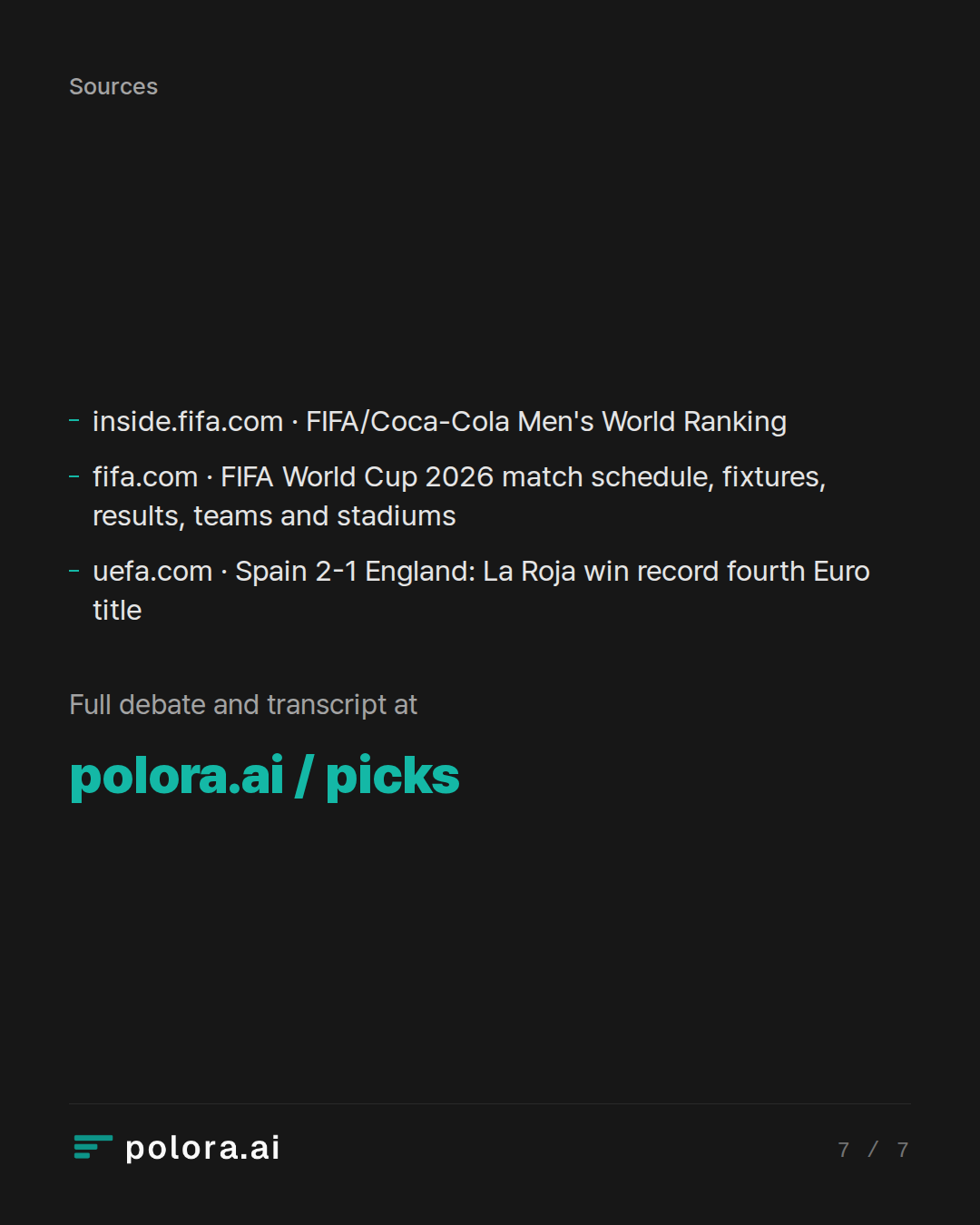 Sources inside.fifa.com · FIFA/Coca-Cola Men's World Ranking, fifa.com · FIFA World Cup 2026 match schedule, fixtures, results, teams and stadiums, uefa.com · Spain 2-1 England: La Roja win record fourth Euro title