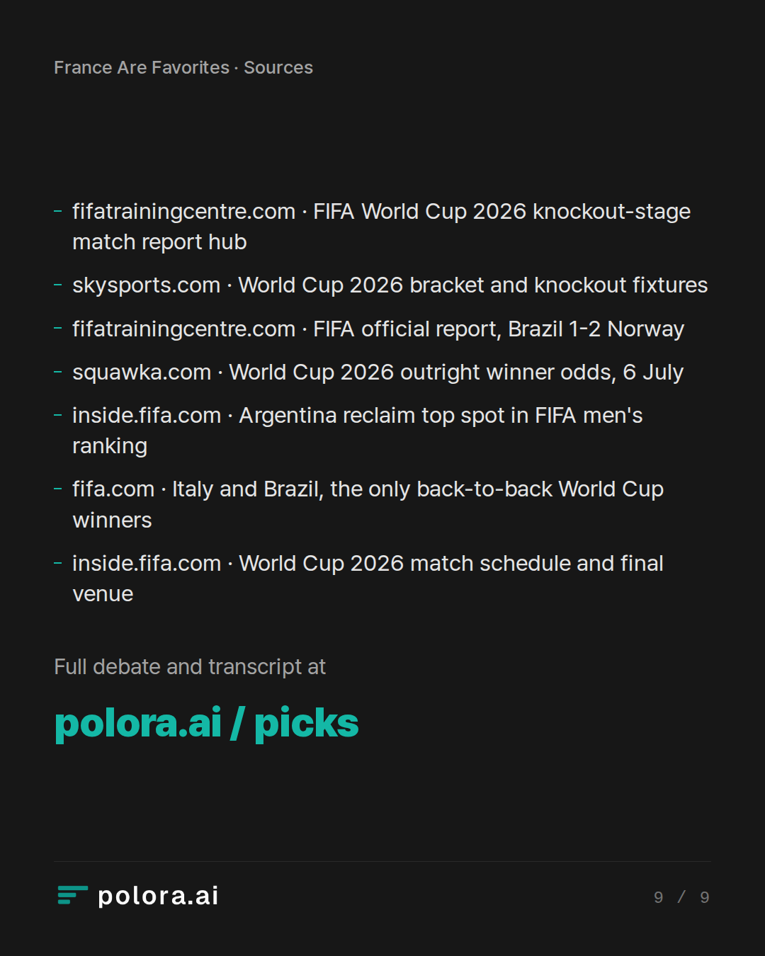 Sources fifatrainingcentre.com · FIFA World Cup 2026 knockout-stage match report hub, skysports.com · World Cup 2026 bracket and knockout fixtures, fifatrainingcentre.com · FIFA official report, Brazil 1-2 Norway