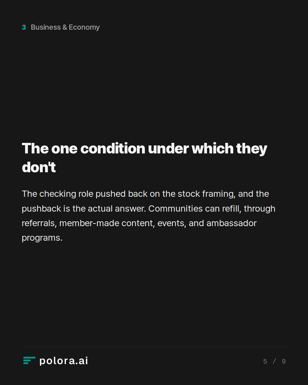 The one condition under which they don't