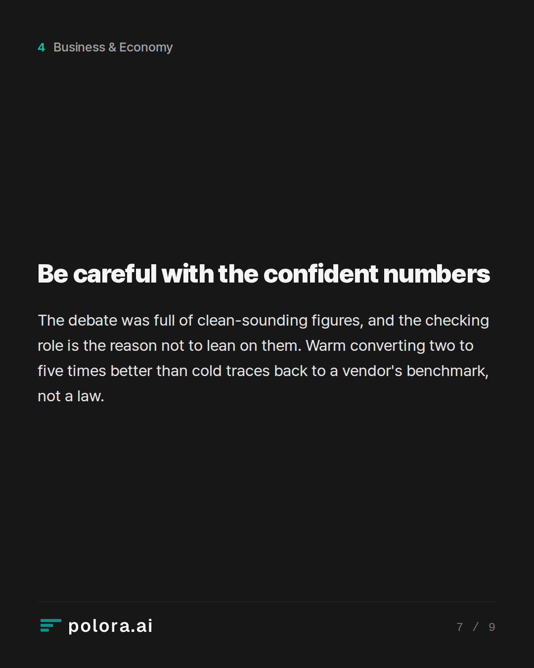 Be careful with the confident numbers