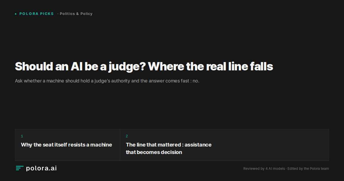 Should an AI be a judge? Where the real line falls