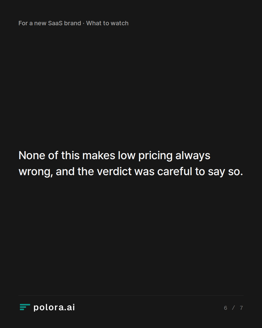 None of this makes low pricing always wrong, and the verdict was careful to say so.