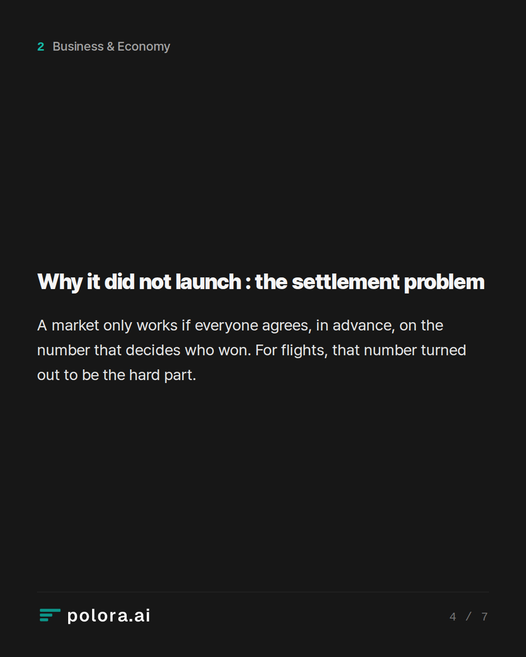 Why it did not launch : the settlement problem