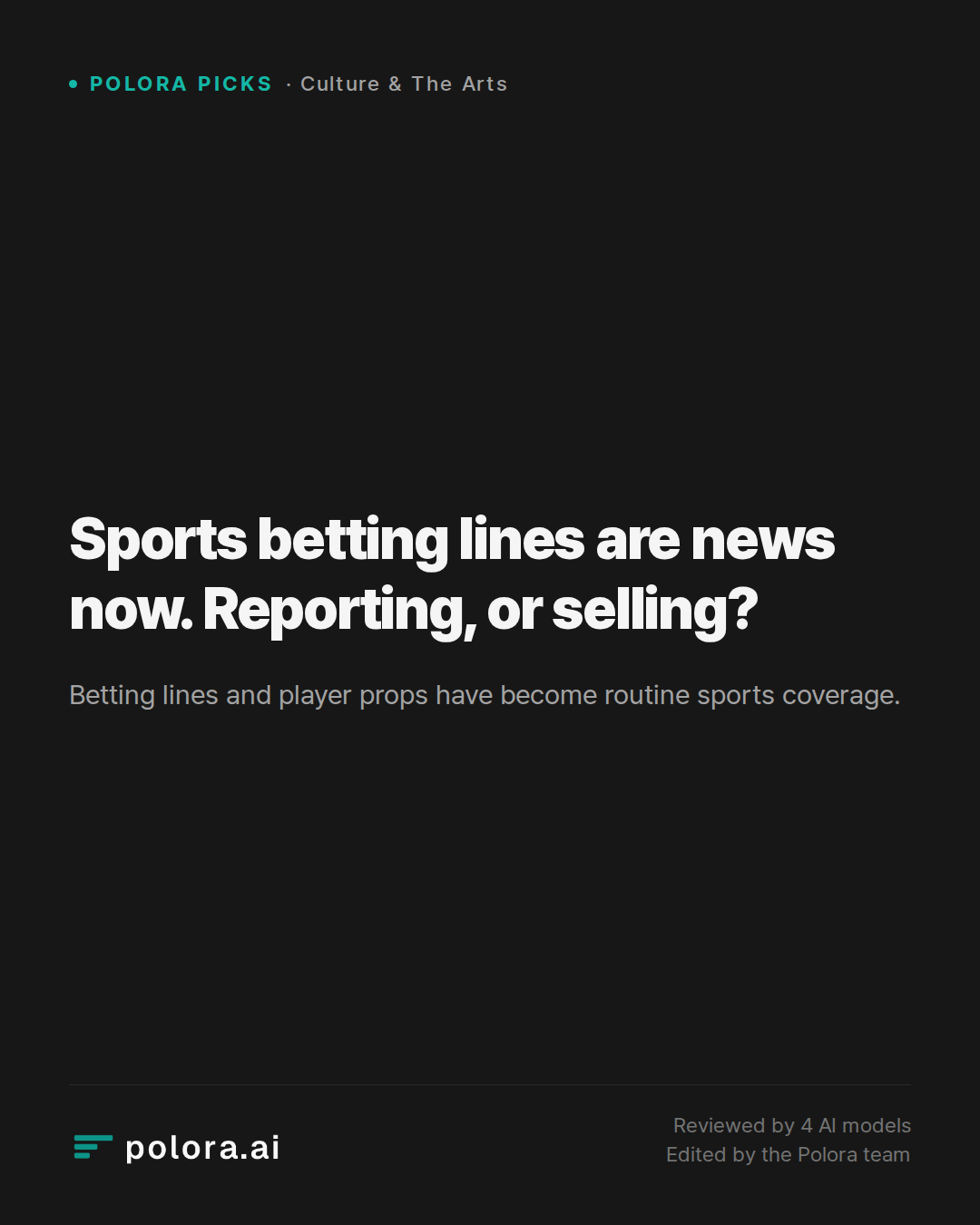 Sports betting lines are news now. Reporting, or selling?