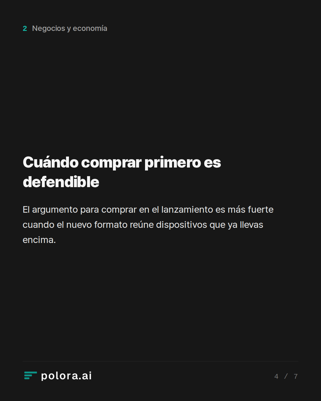 Cuándo comprar primero es defendible