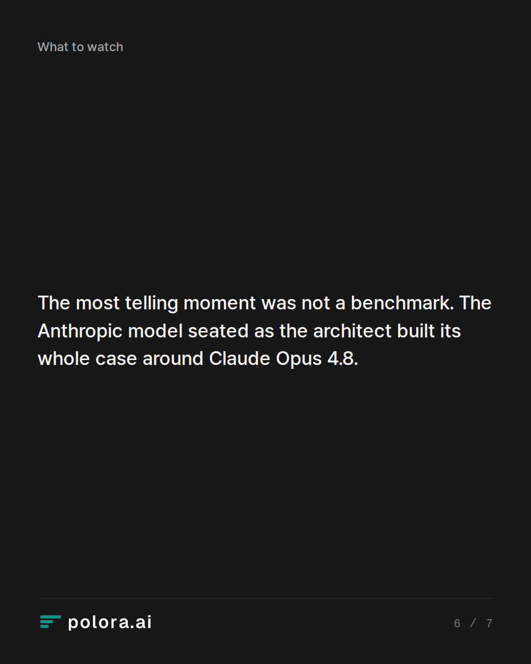 The most telling moment was not a benchmark. The Anthropic model seated as the architect built its whole case around Claude Opus 4.8.