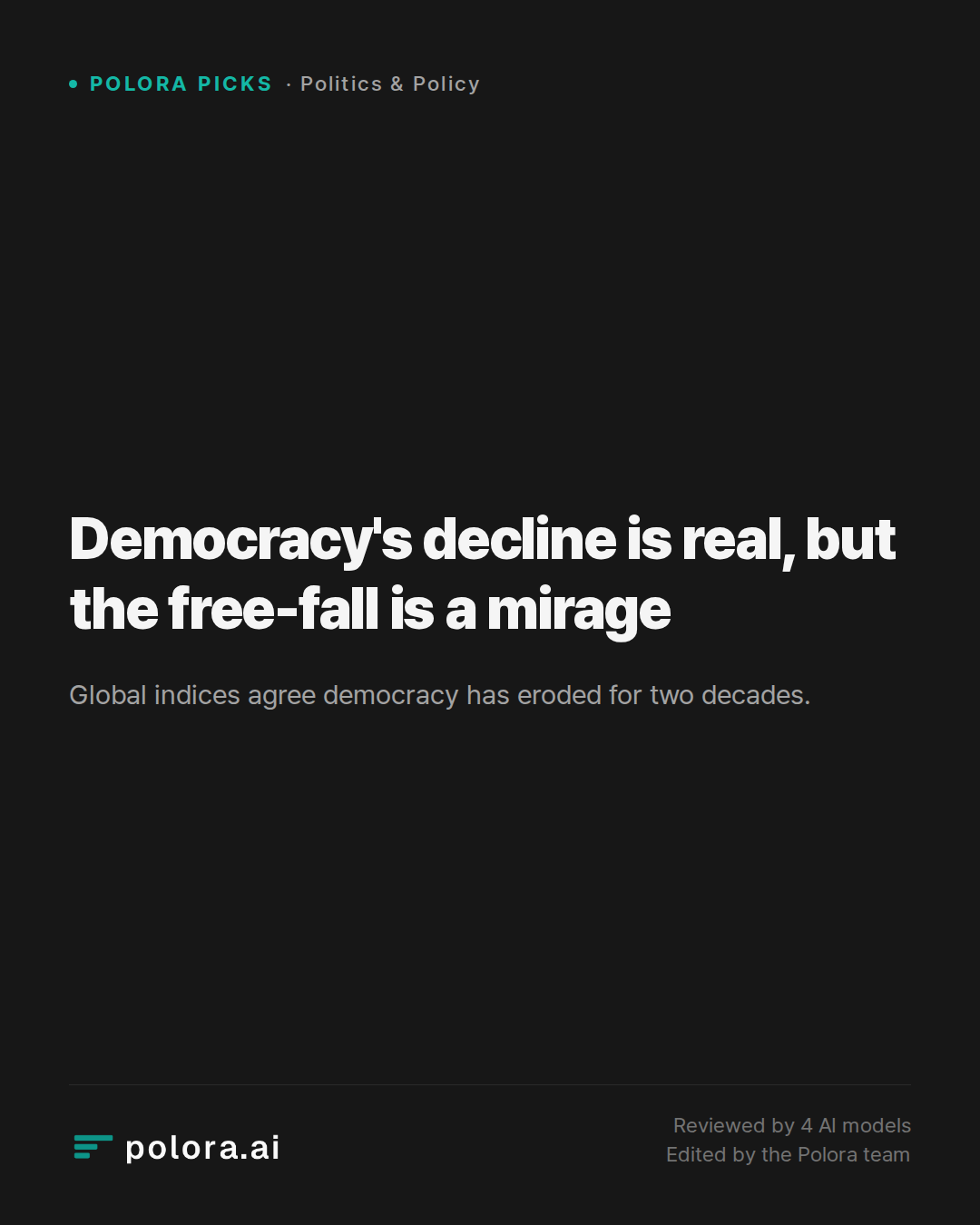 Democracy's decline is real, but the free-fall is a mirage