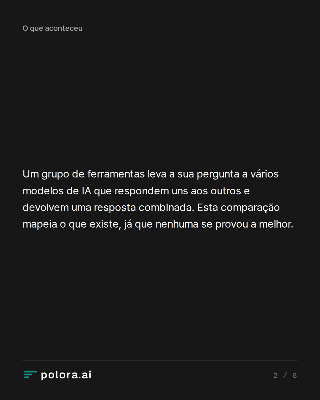 Um grupo de ferramentas leva a sua pergunta a vários modelos de IA que respondem uns aos outros e devolvem uma resposta combinada. Esta comparação mapeia o que existe, já que nenhuma se provou a melhor.