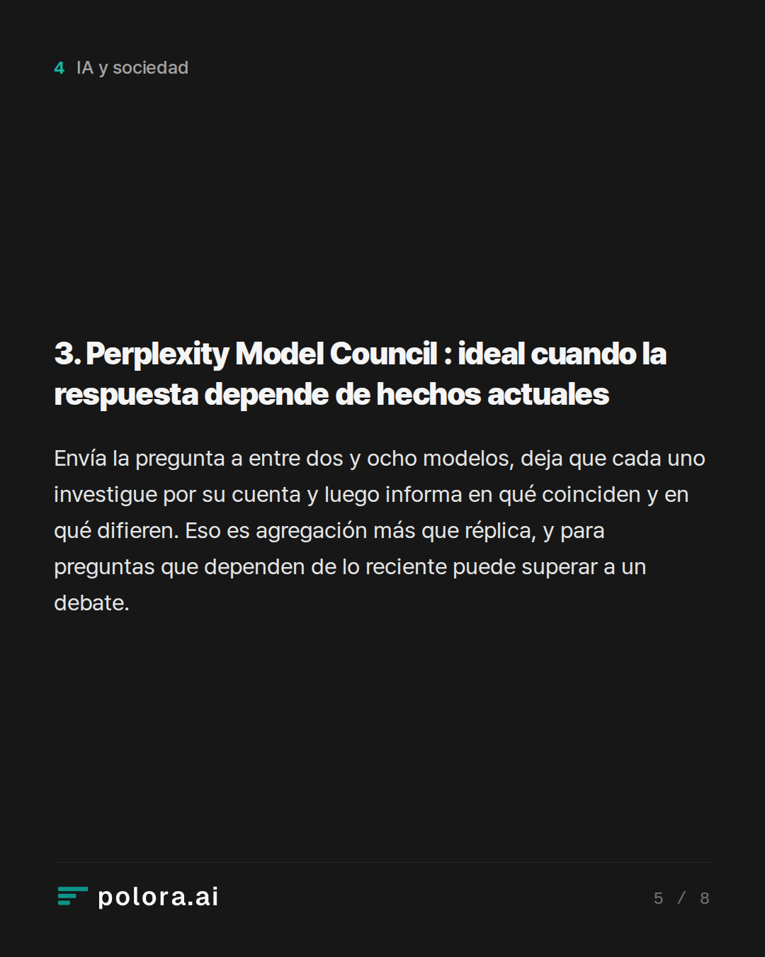 3. Perplexity Model Council : ideal cuando la respuesta depende de hechos actuales