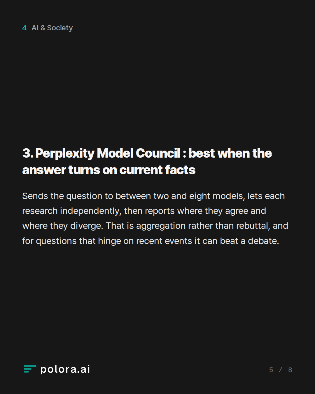 3. Perplexity Model Council : best when the answer turns on current facts