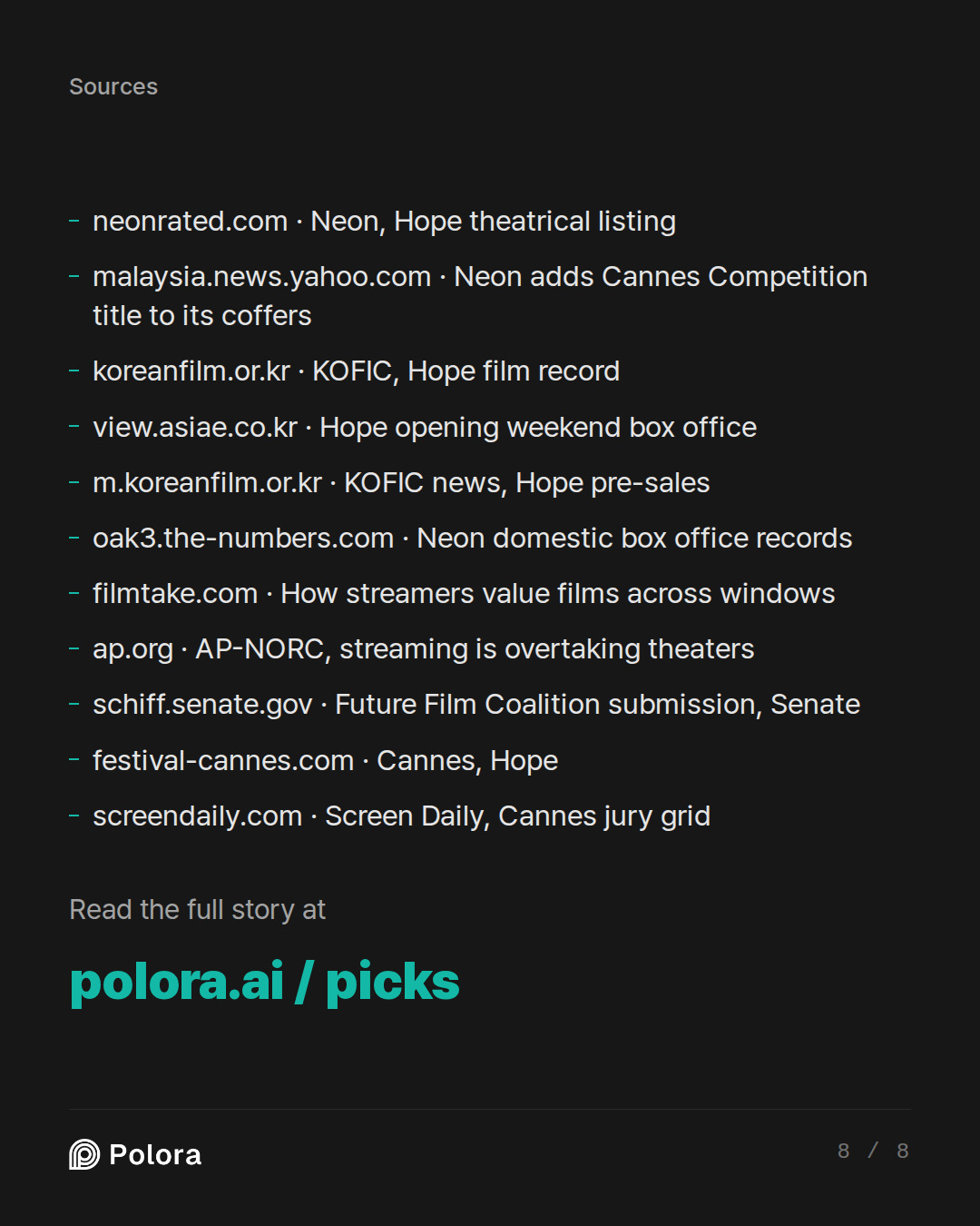 Sources 11 : neonrated.com · Neon, Hope theatrical listing, malaysia.news.yahoo.com · Neon adds Cannes Competition title to its coffers, koreanfilm.or.kr · KOFIC, Hope film record + 8