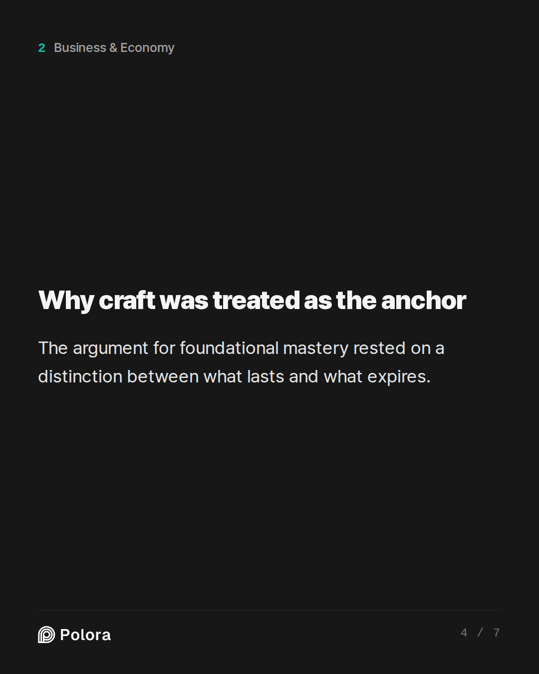 Why craft was treated as the anchor