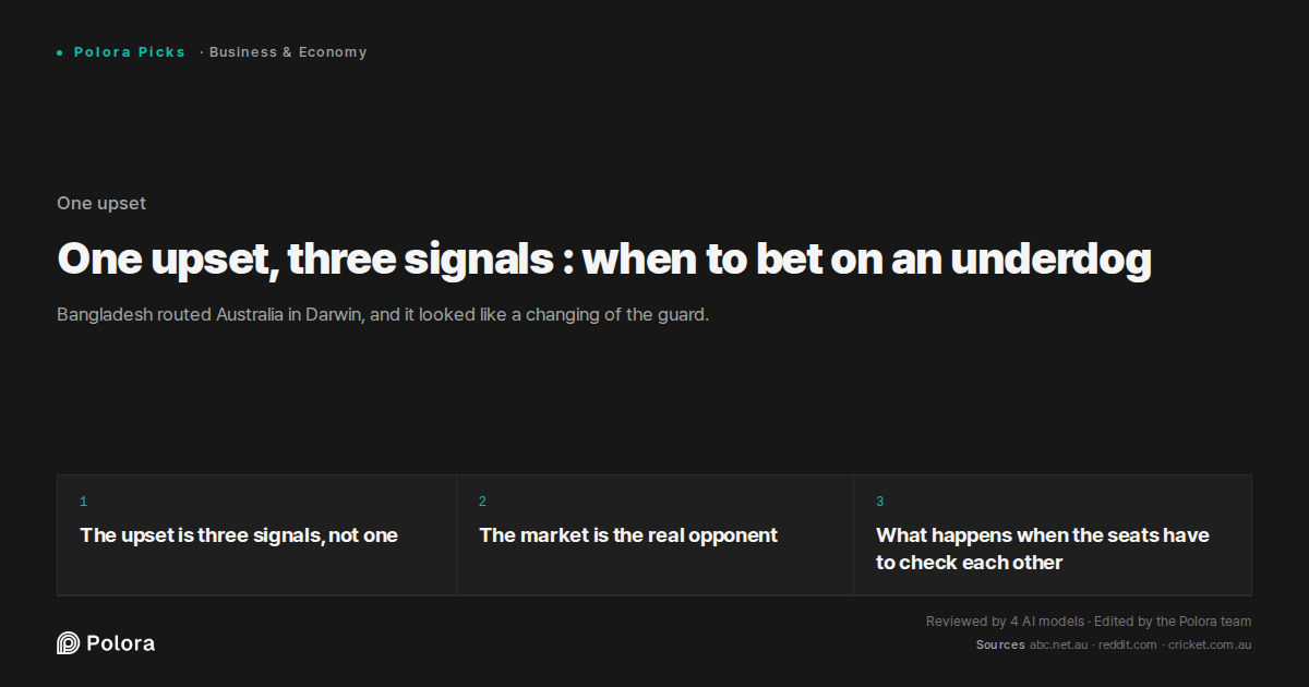 One upset, three signals : when to bet on an underdog