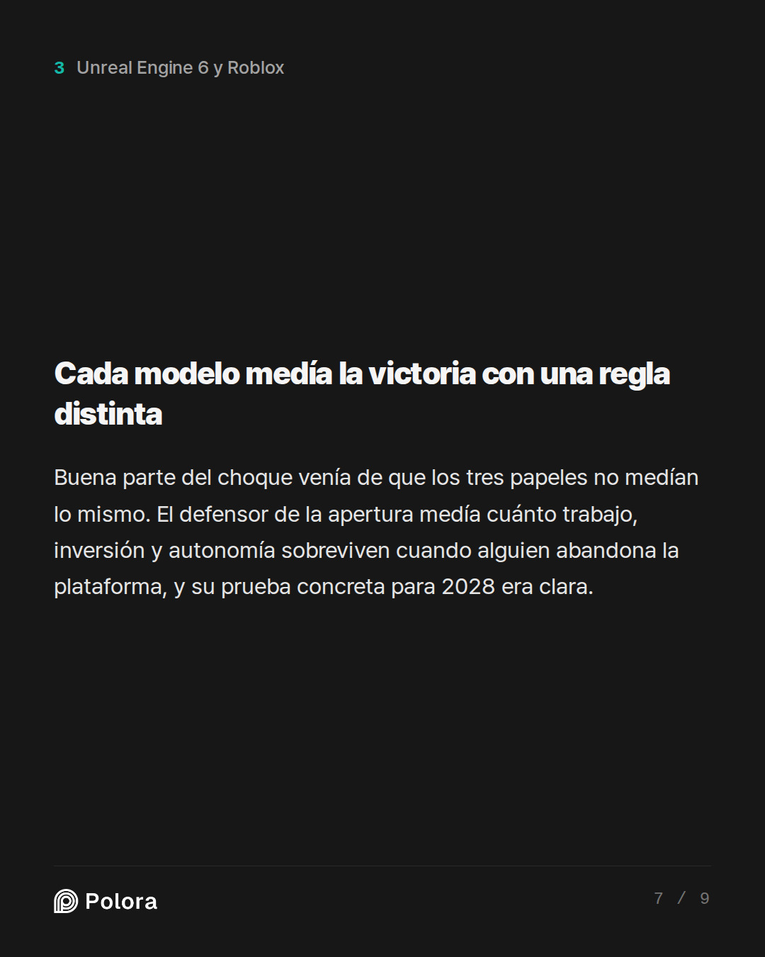 Cada modelo medía la victoria con una regla distinta