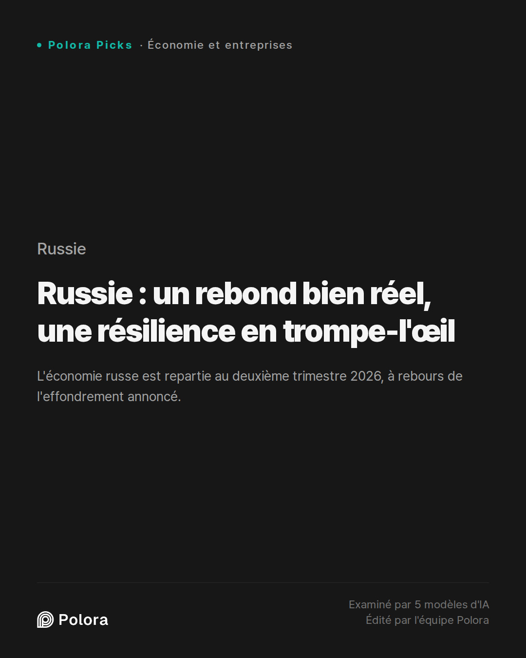 Russie : un rebond bien réel, une résilience en trompe-l'œil