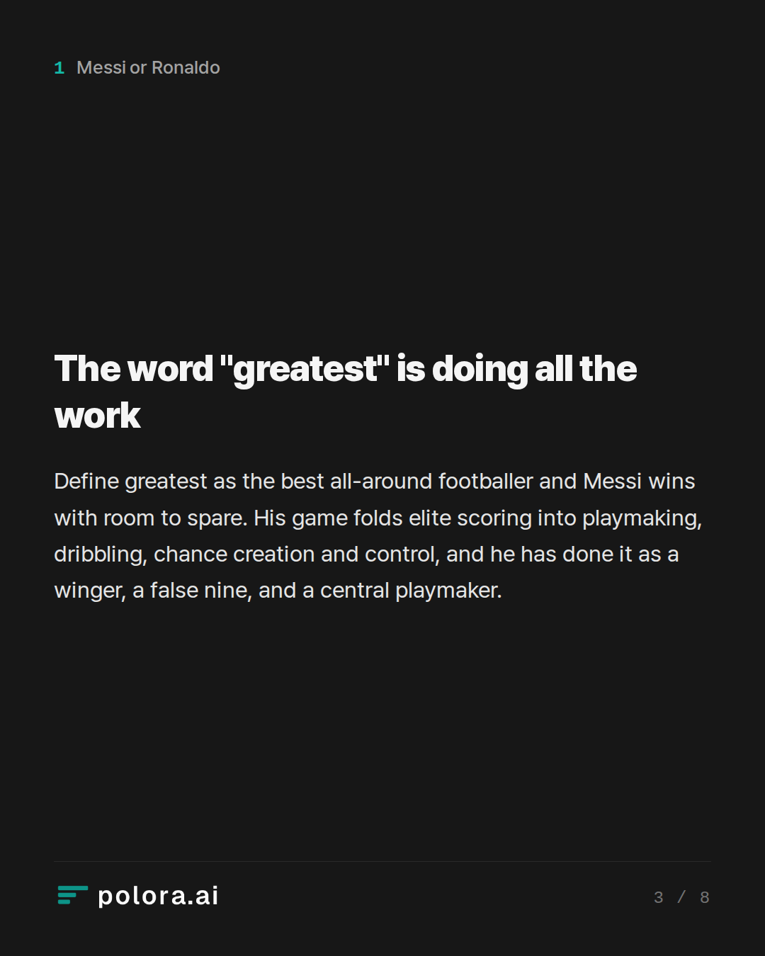 The word "greatest" is doing all the work