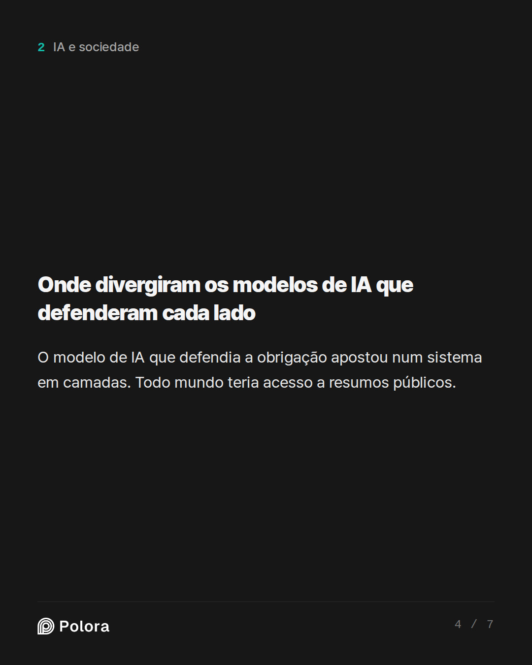 Onde divergiram os modelos de IA que defenderam cada lado