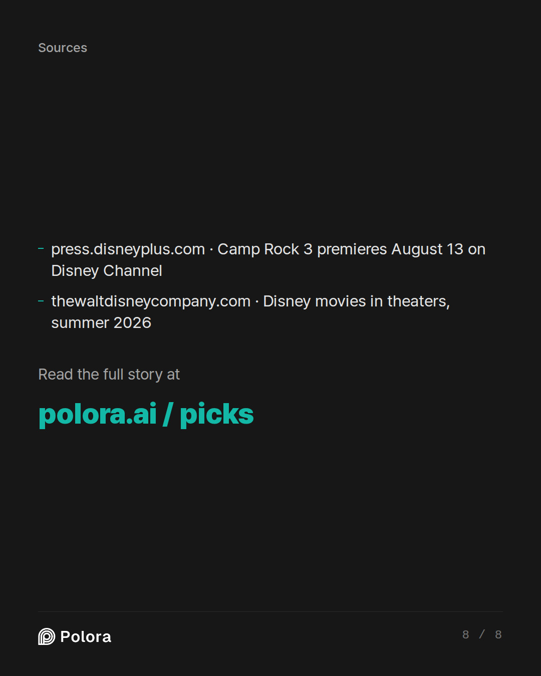 Sources 2 : press.disneyplus.com · Camp Rock 3 premieres August 13 on Disney Channel, thewaltdisneycompany.com · Disney movies in theaters, summer 2026