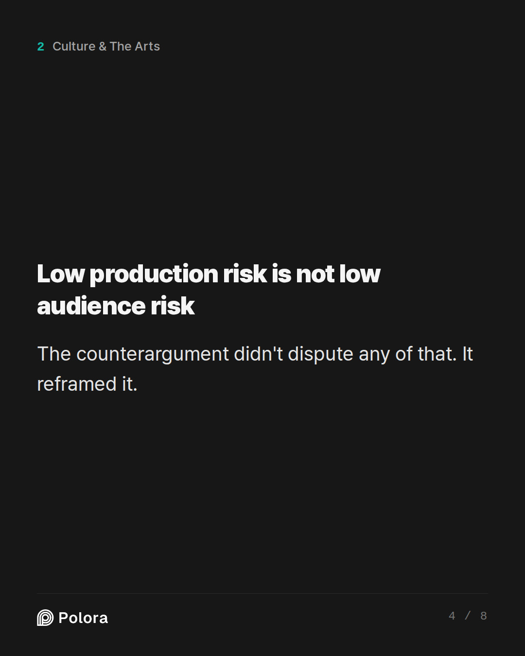 Low production risk is not low audience risk