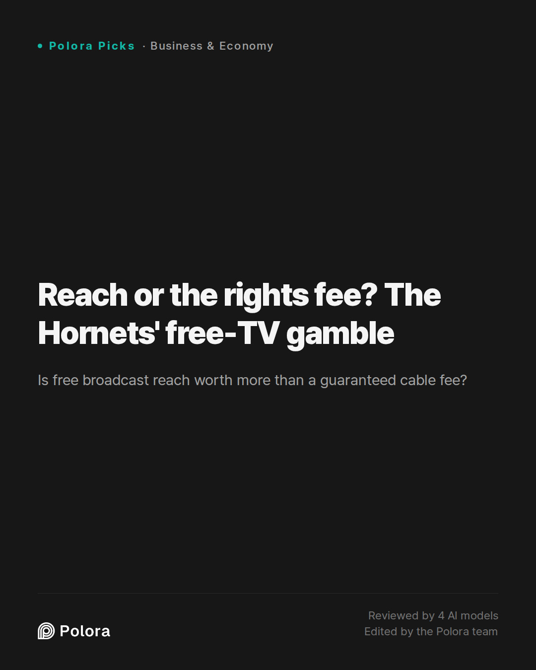 Reach or the rights fee? The Hornets' free-TV gamble