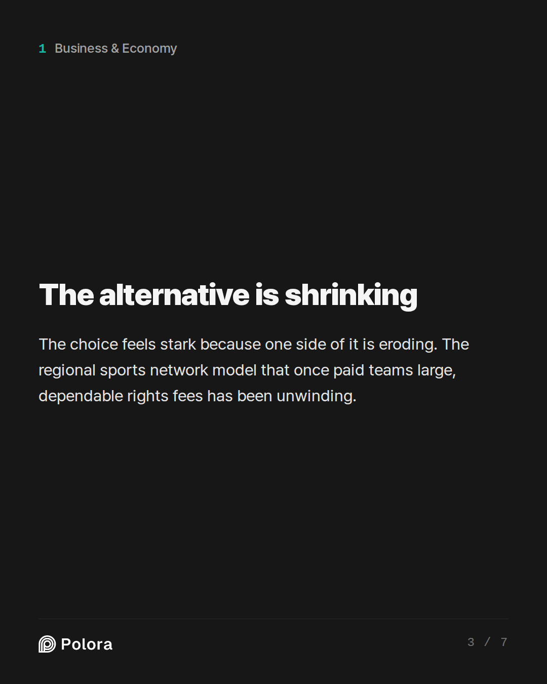 The alternative is shrinking