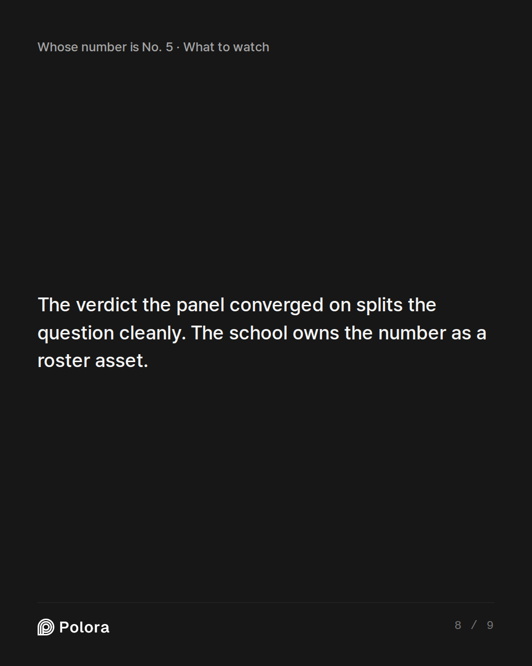 The verdict the panel converged on splits the question cleanly. The school owns the number as a roster asset.