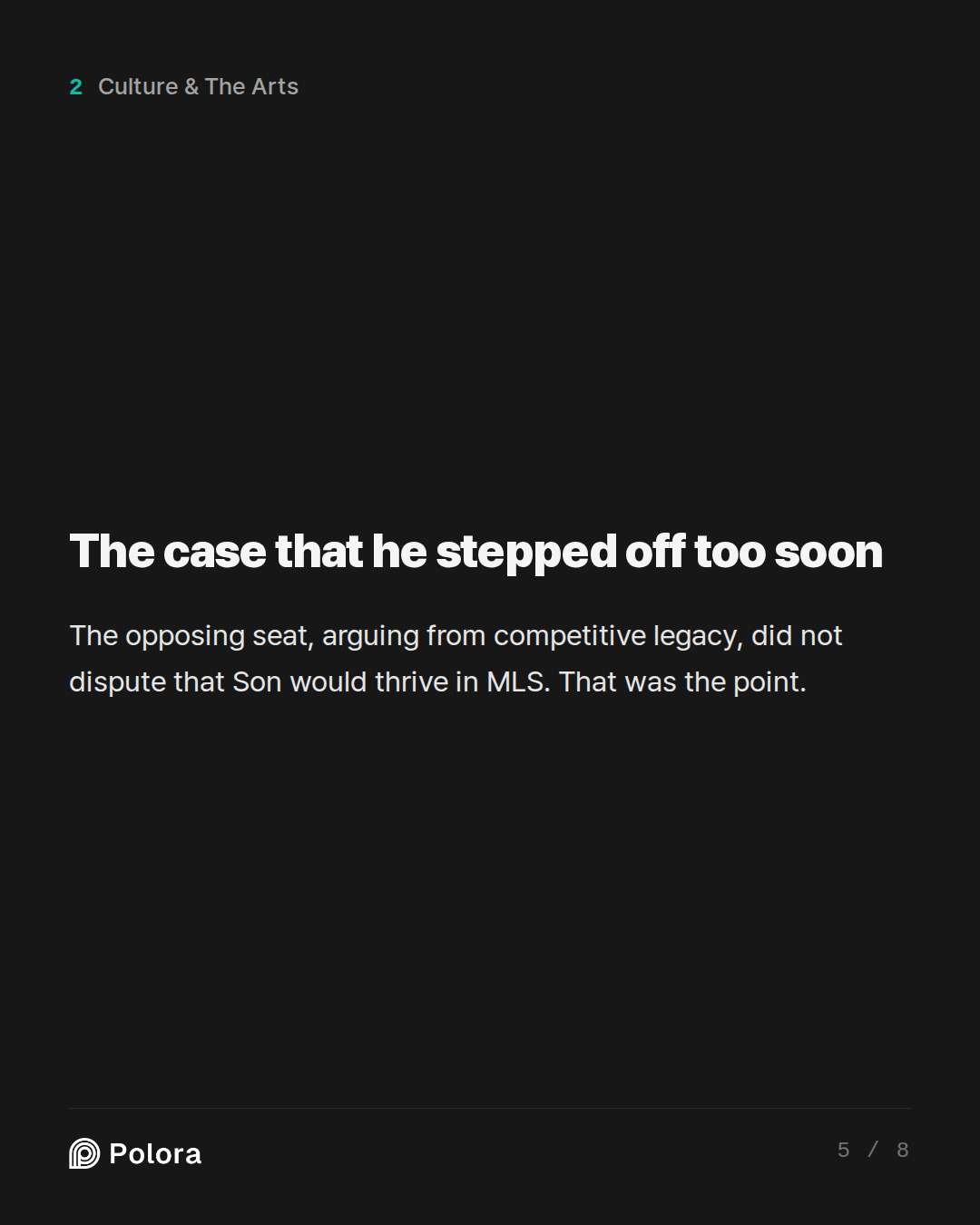 The case that he stepped off too soon