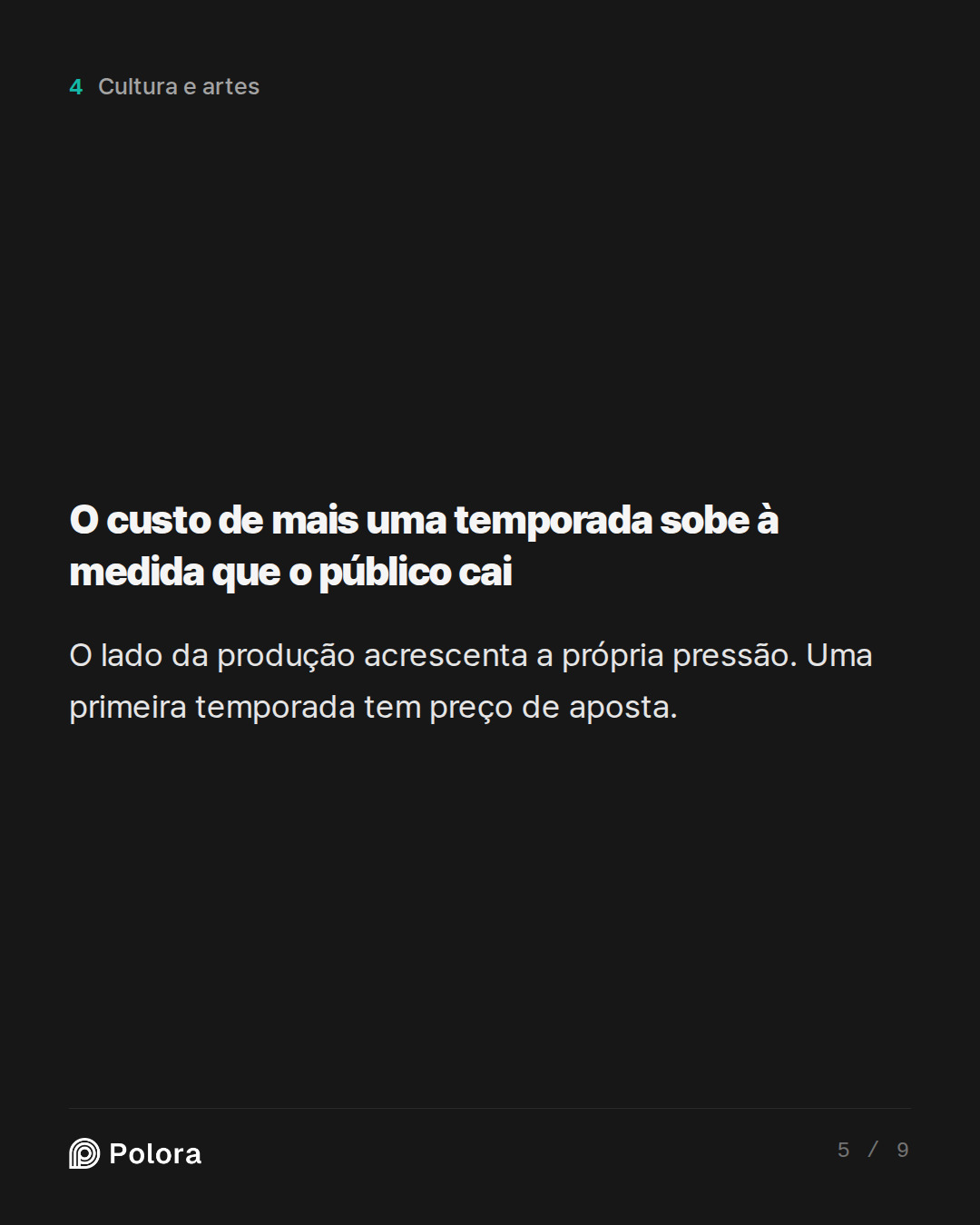 O custo de mais uma temporada sobe à medida que o público cai