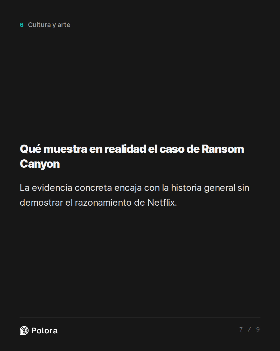 Qué muestra en realidad el caso de Ransom Canyon