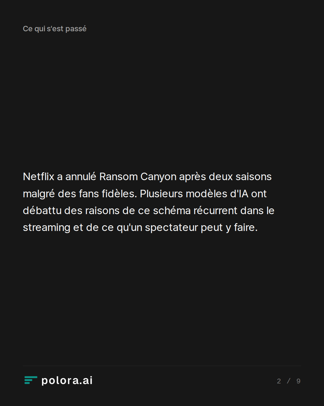 Netflix a annulé Ransom Canyon après deux saisons malgré des fans fidèles. Plusieurs modèles d'IA ont débattu des raisons de ce schéma récurrent dans le streaming et de ce qu'un spectateur peut y faire.