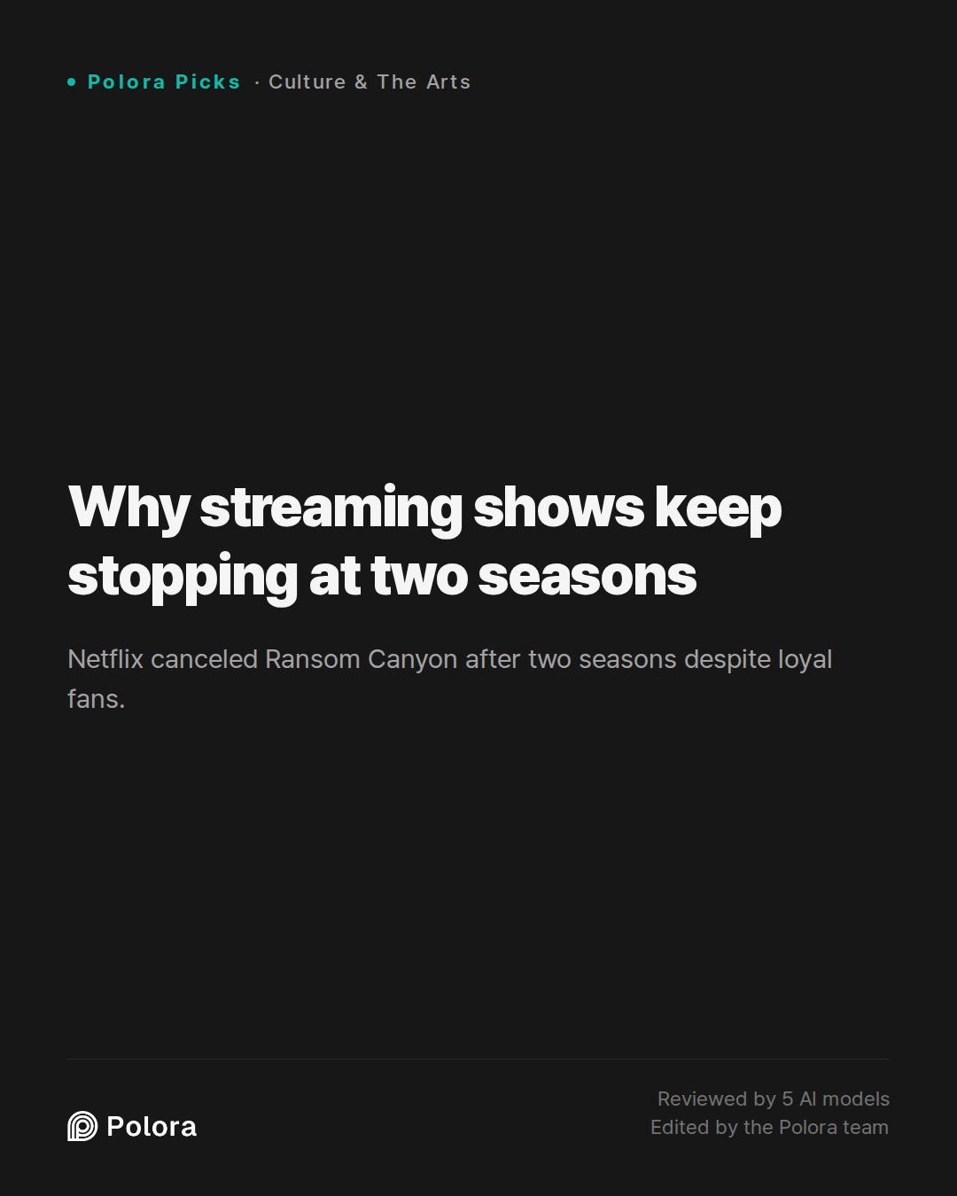 Why streaming shows keep stopping at two seasons