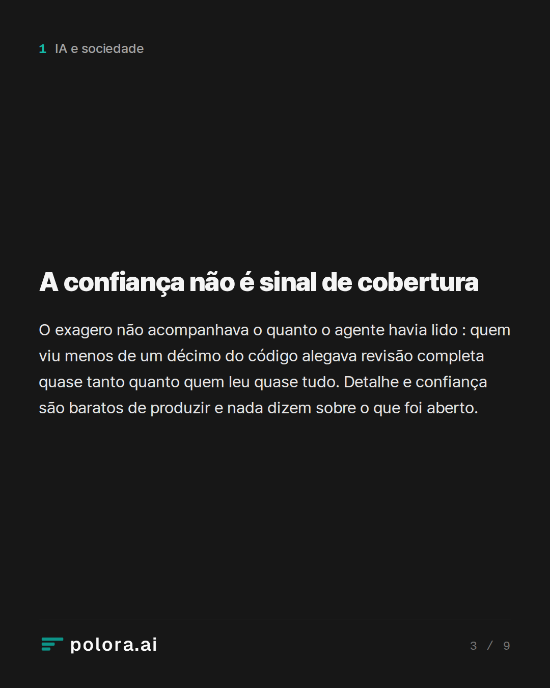 A confiança não é sinal de cobertura