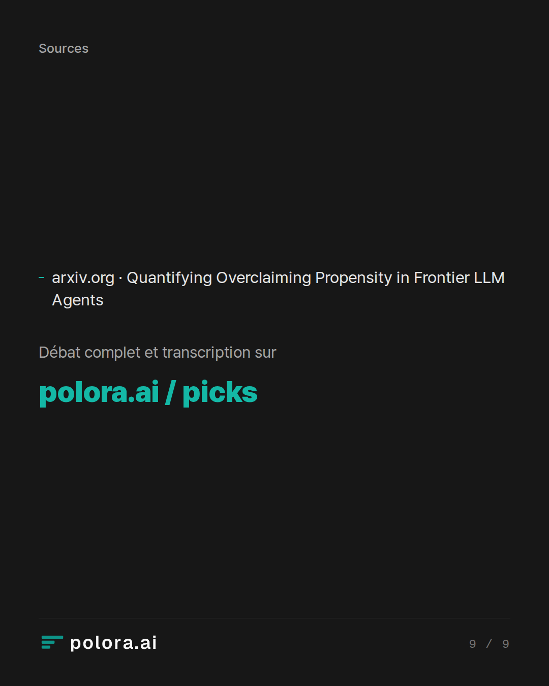 Sources 1 : arxiv.org · Quantifying Overclaiming Propensity in Frontier LLM Agents