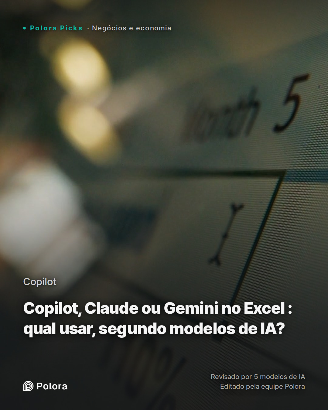 Copilot, Claude ou Gemini no Excel : qual usar, segundo modelos de IA?