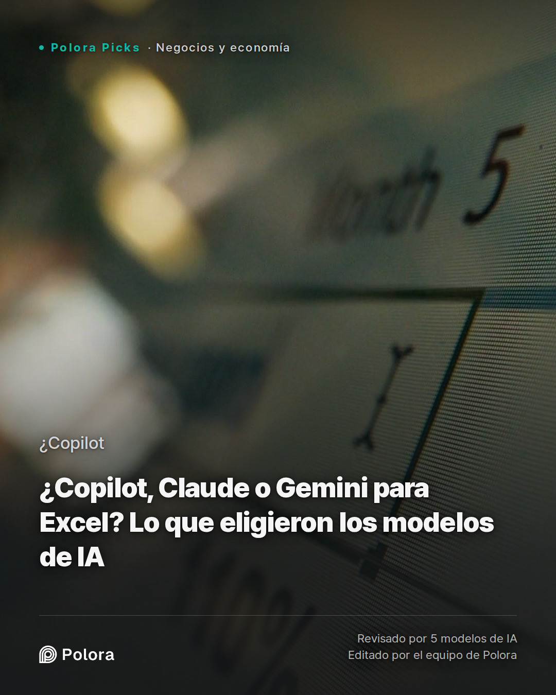 ¿Copilot, Claude o Gemini para Excel? Lo que eligieron los modelos de IA