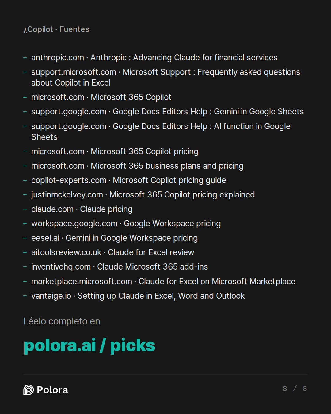Fuentes 16 : anthropic.com · Anthropic : Advancing Claude for financial services, support.microsoft.com · Microsoft Support : Frequently asked questions about Copilot in Excel, microsoft.com · Microsoft 365 Copilot + 13