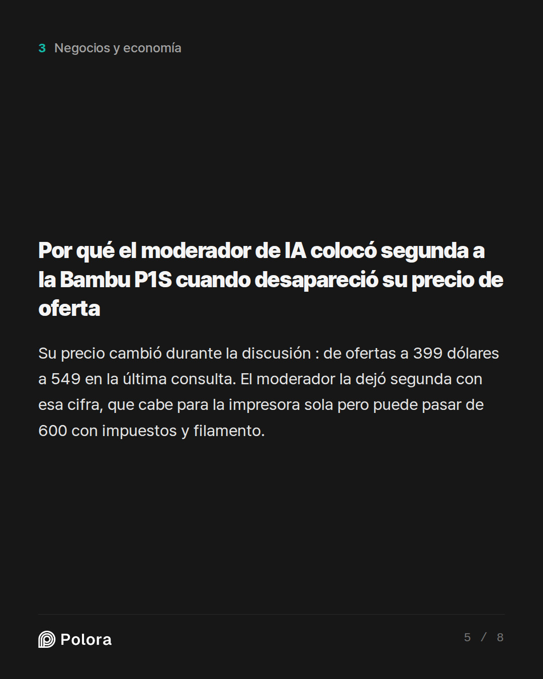 Por qué el moderador de IA colocó segunda a la Bambu P1S cuando desapareció su precio de oferta