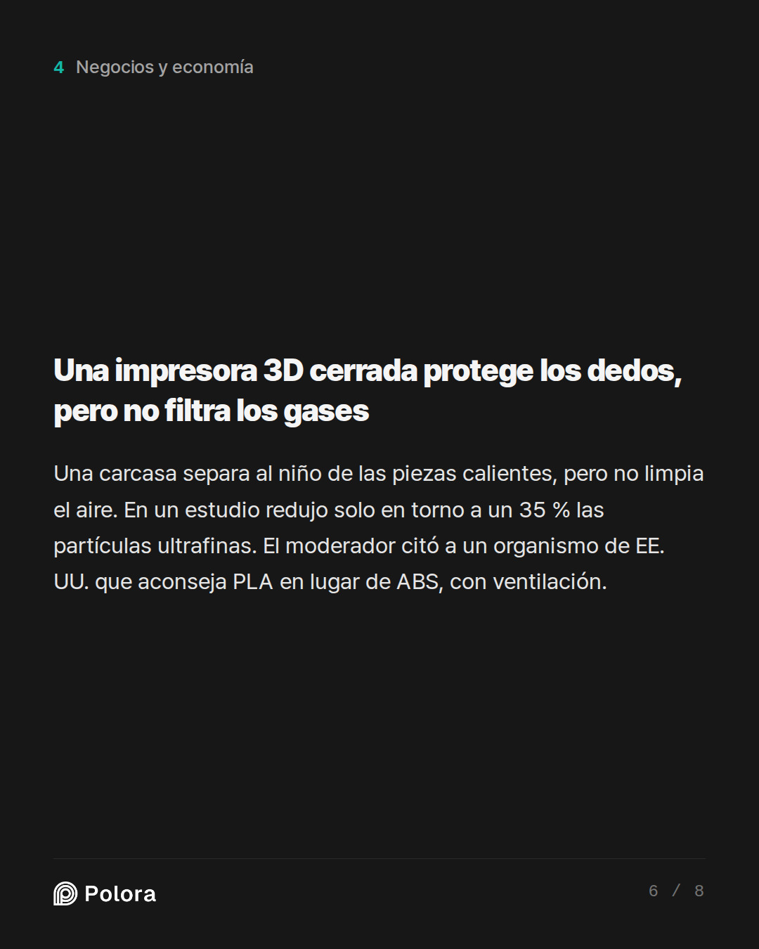 Una impresora 3D cerrada protege los dedos, pero no filtra los gases