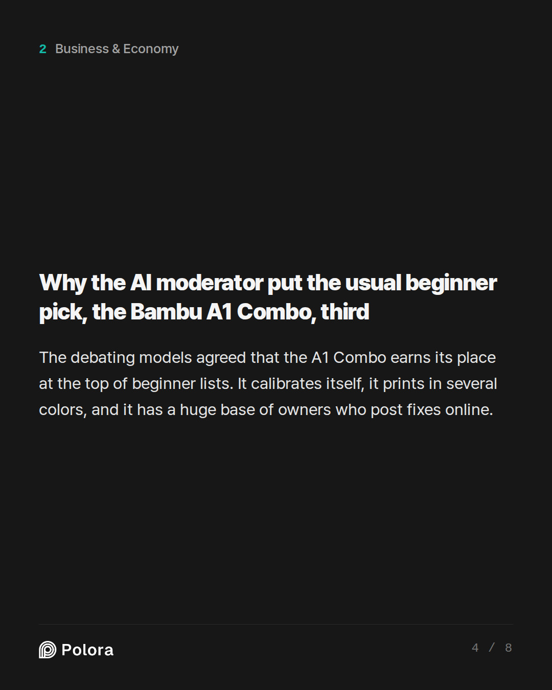 Why the AI moderator put the usual beginner pick, the Bambu A1 Combo, third