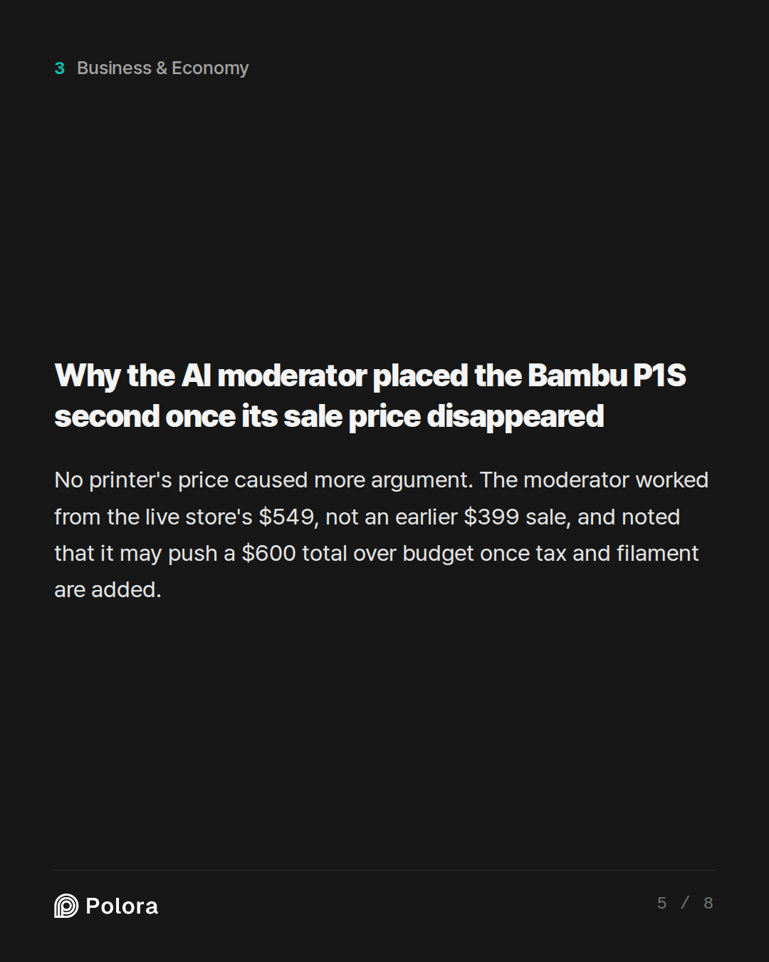 Why the AI moderator placed the Bambu P1S second once its sale price disappeared