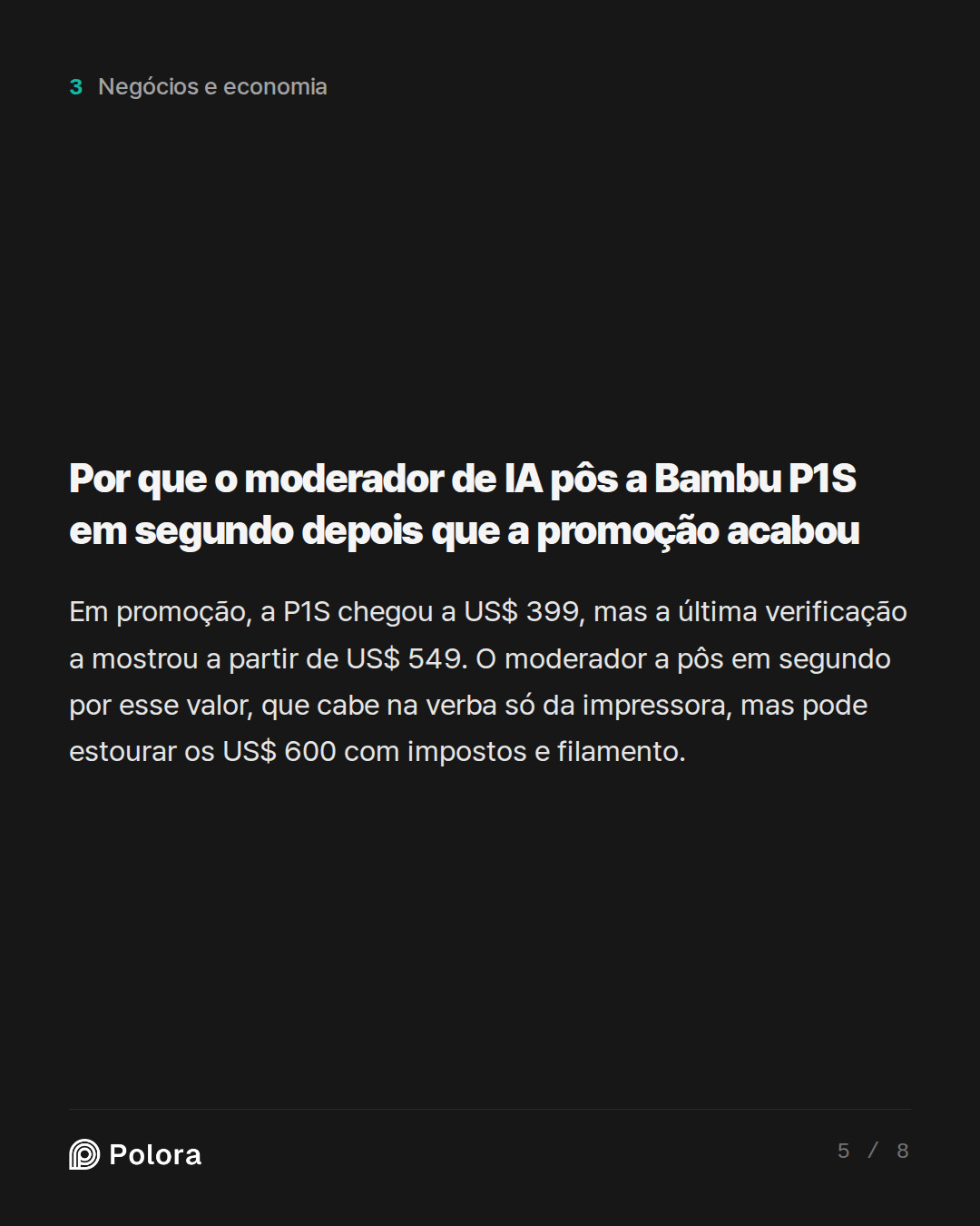 Por que o moderador de IA pôs a Bambu P1S em segundo depois que a promoção acabou