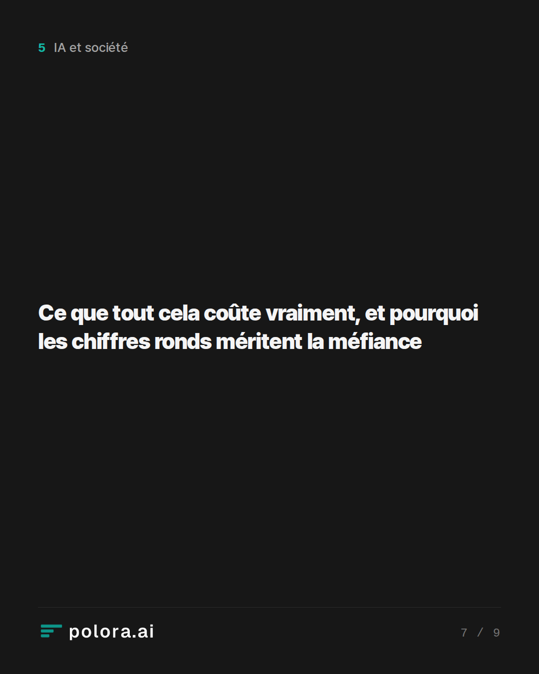 Ce que tout cela coûte vraiment, et pourquoi les chiffres ronds méritent la méfiance