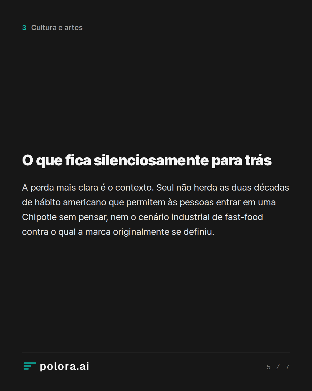 O que fica silenciosamente para trás
