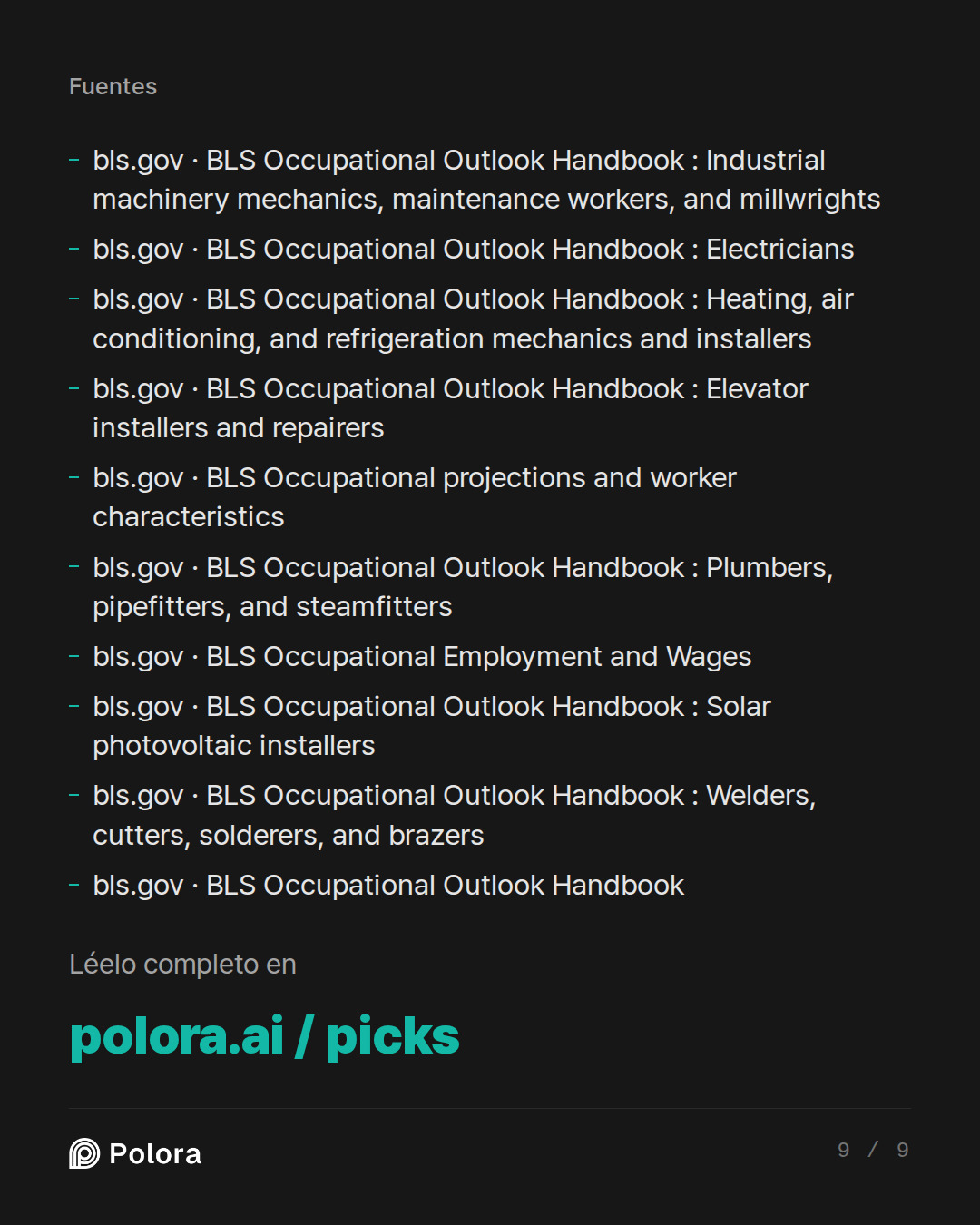 Fuentes 10 : bls.gov · BLS Occupational Outlook Handbook : Industrial machinery mechanics, maintenance workers, and millwrights, bls.gov · BLS Occupational Outlook Handbook : Electricians, bls.gov · BLS Occupational Outlook Handbook : Heating, air conditioning, and refrigeration mechanics and instal