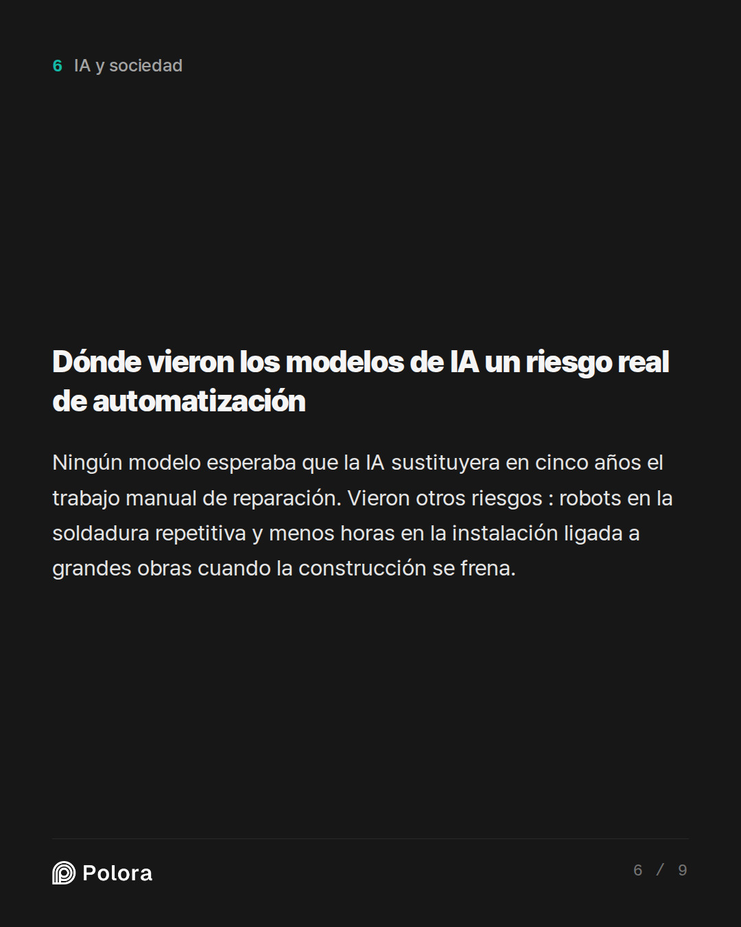 Dónde vieron los modelos de IA un riesgo real de automatización