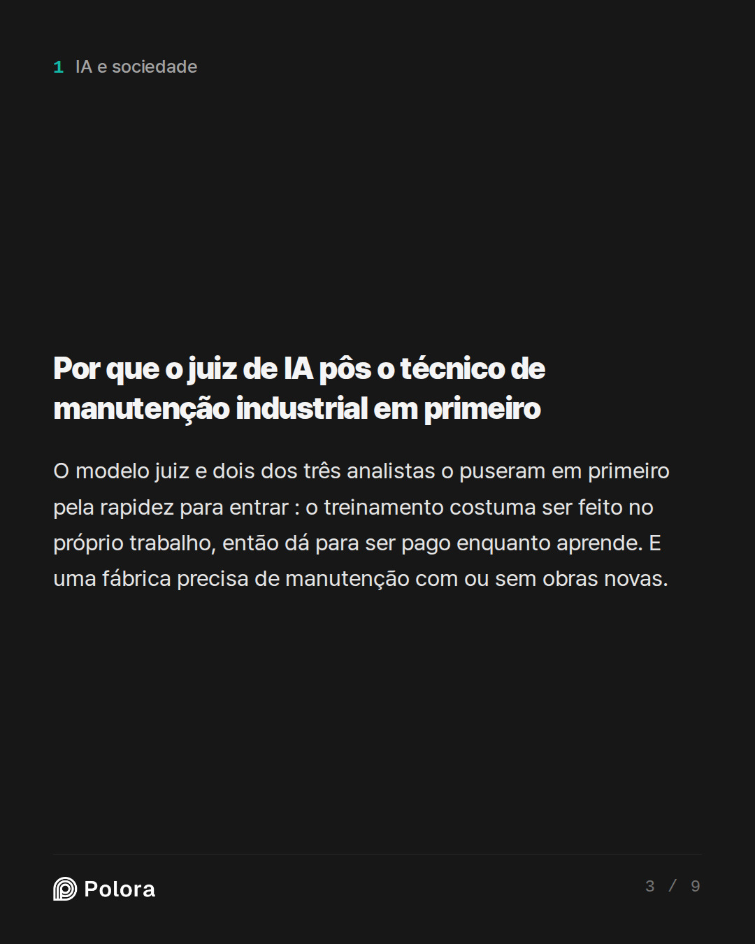 Por que o juiz de IA pôs o técnico de manutenção industrial em primeiro