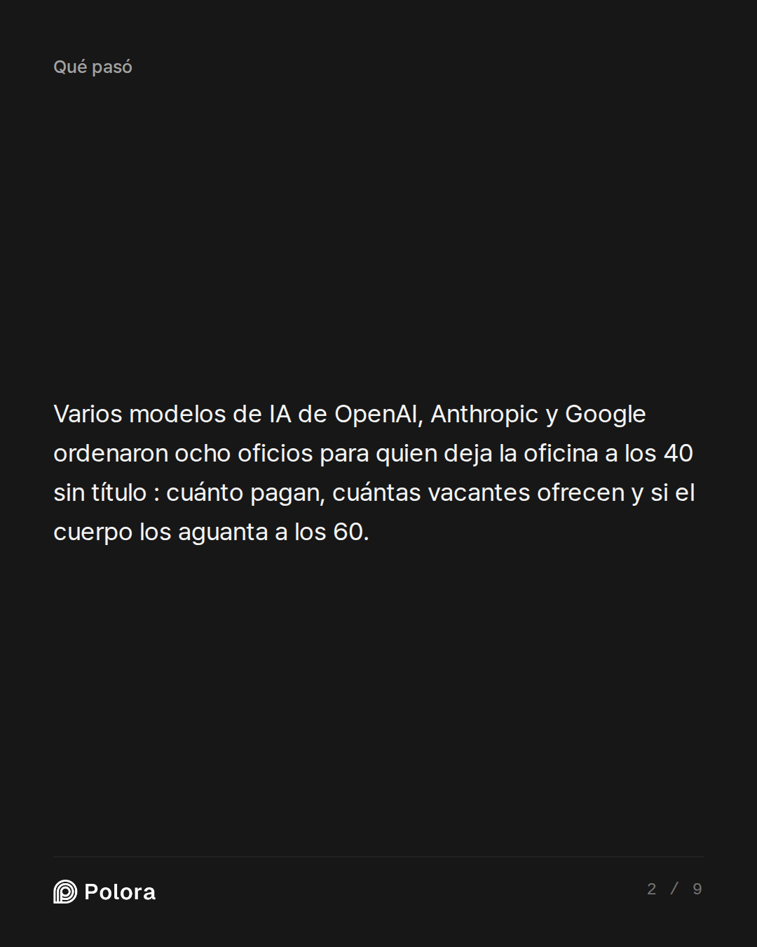 Varios modelos de IA de OpenAI, Anthropic y Google ordenaron ocho oficios para quien deja la oficina a los 40 sin título : cuánto pagan, cuántas vacantes ofrecen y si el cuerpo los aguanta a los 60.
