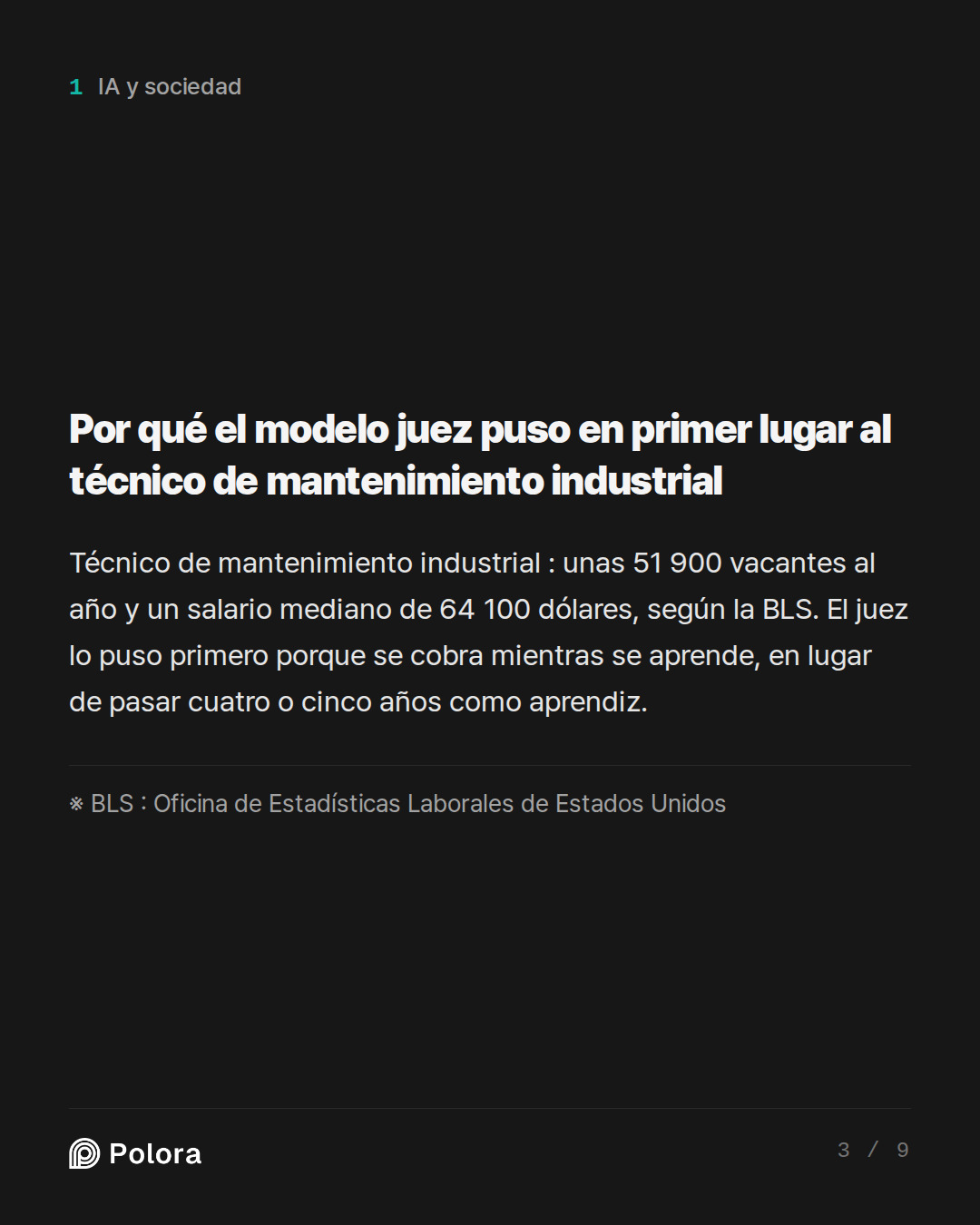 Por qué el modelo juez puso en primer lugar al técnico de mantenimiento industrial · ※ BLS : Oficina de Estadísticas Laborales de Estados Unidos