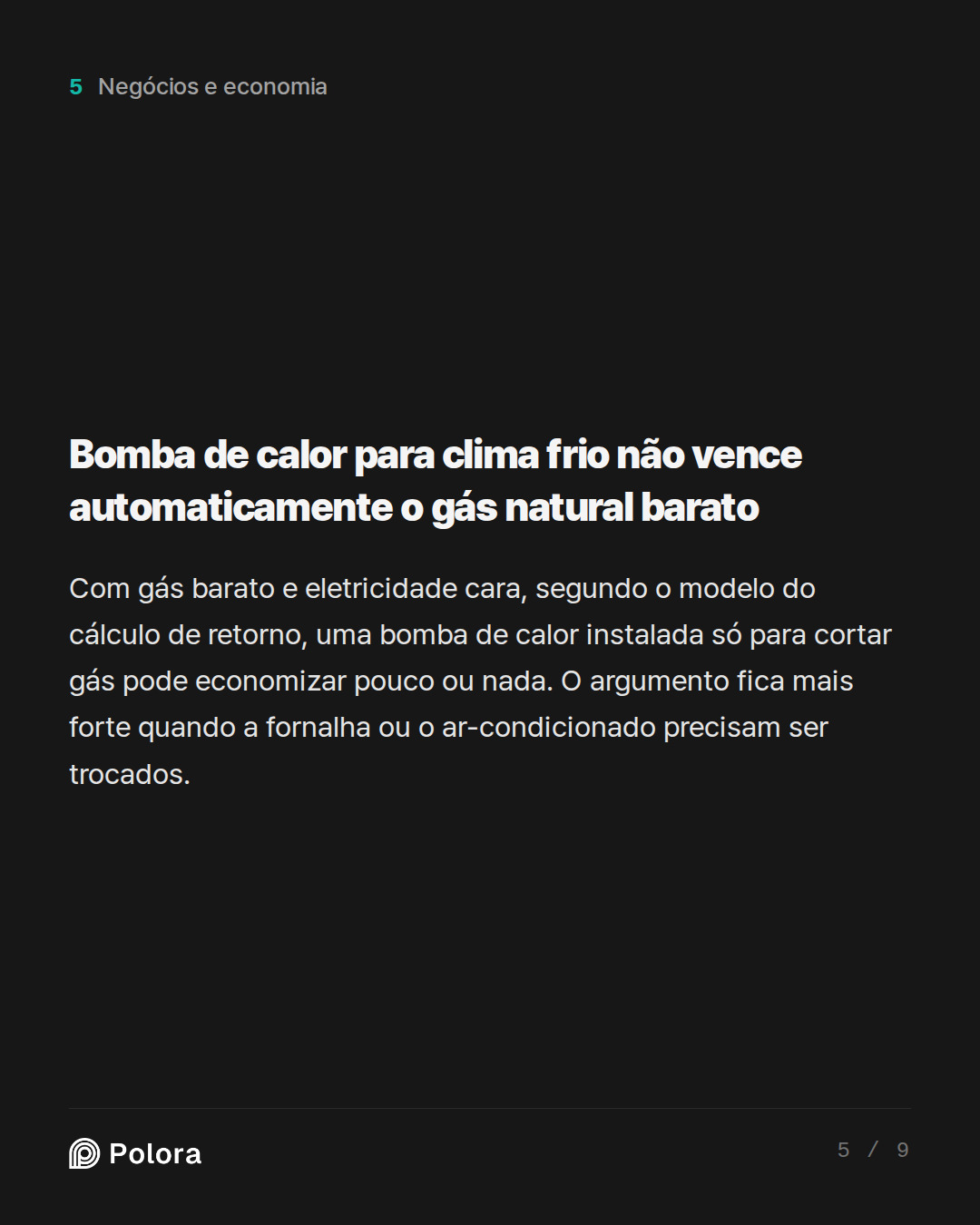 Bomba de calor para clima frio não vence automaticamente o gás natural barato