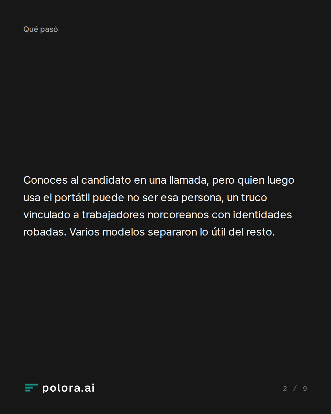 Conoces al candidato en una llamada, pero quien luego usa el portátil puede no ser esa persona, un truco vinculado a trabajadores norcoreanos con identidades robadas. Varios modelos separaron lo útil del resto.